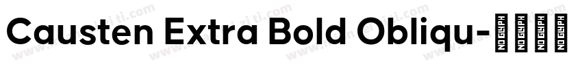 Causten Extra Bold Obliqu字体转换